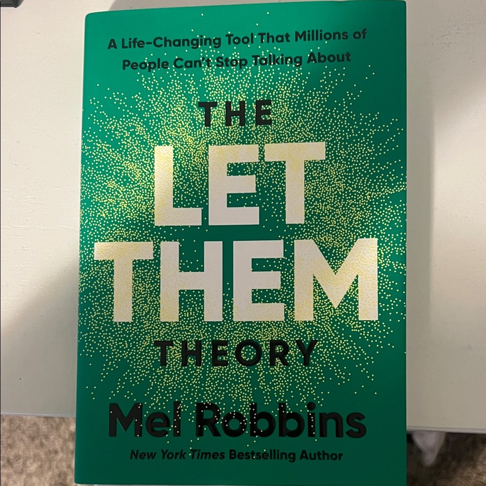 The Let Them Theory